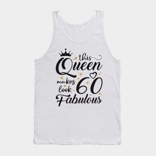 60 and fabulous Tank Top